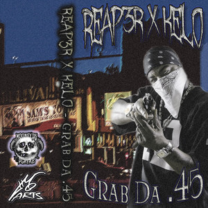 Обкладинка: Grab Da .45