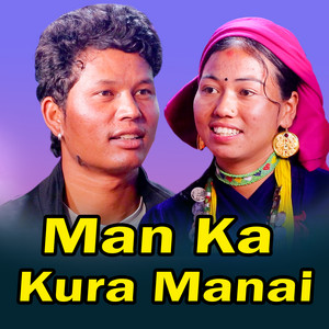Man Ka Kura Manai (Live)