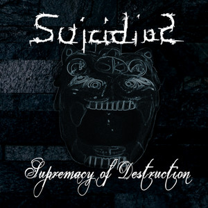 Supremacy Of Destruction