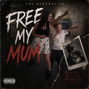 Free My Mum by The General FB