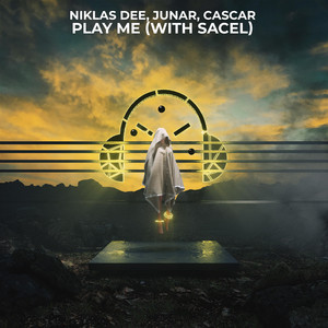Play Me by Niklas Dee, JUNAR, CASCAR, Sacel