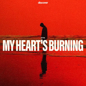 My Heart's Burning by STK