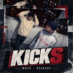 KICKS by Nekroos