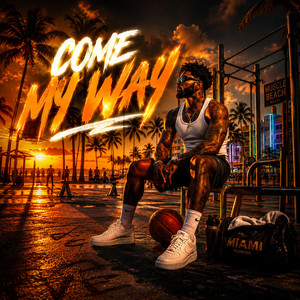Come My Way by Heckmaster4000