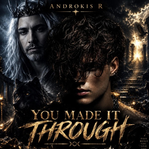 YOU MADE IT THROUGH by Haus of Hekate, Cass, Androkis R