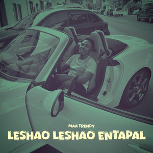 Leshao Leshao - Entapal