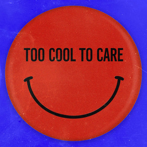 Where's LuLu? - Too Cool to Care