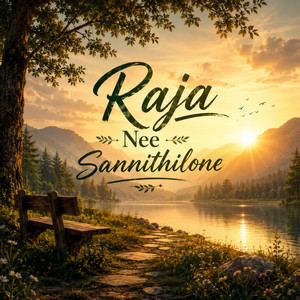 Raja Nee Sannithilone by John Ji