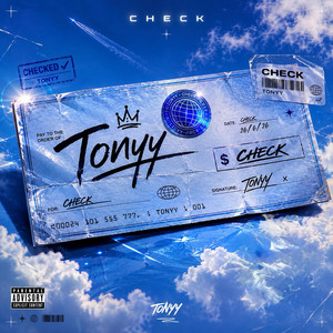 CHECK by Tonyy