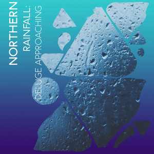 zZz Northern Rainfall: Deluge Approaching the Moors zZz album