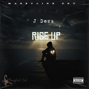 Rise Up (Riddim) by J Deva