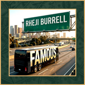 Famous by Rheji Burrell, Wren Black