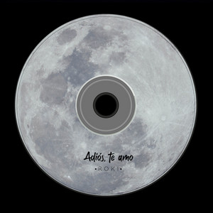 Adiós, Te Amo by Roki