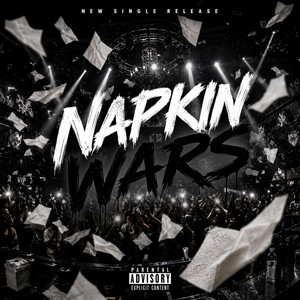 Napkin Wars by Eighteenhunnid