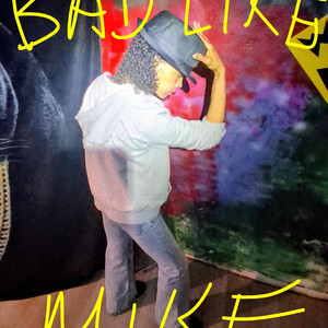bad like mike by Buzz on the Track