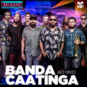 Banda Caatinga no Release Showlivre (Ao Vivo) album