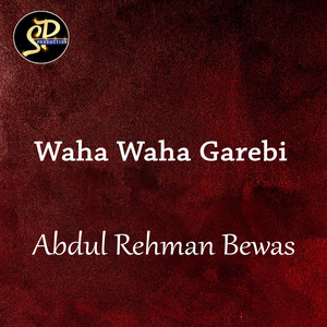 Abdul Rehman Bewas - Yari Main Nal
