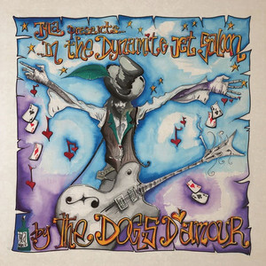 THE DOGS D'AMOUR/DYNAMITE CHINA YEARS８枚組 Dogs D'Amour - Dynamite China Years: Complete Recordings 1988-1993