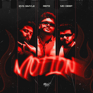 Motion (feat. MC Deep & Byg Smyle)