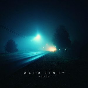 calm night by solyce