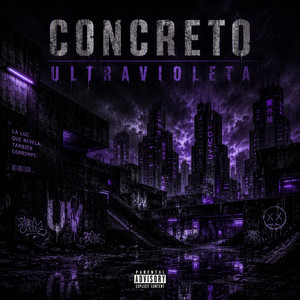 Concreto Ultravioleta by josemusic1785