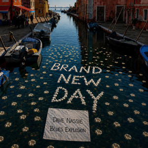 Brand New Day by Dave Nassie Blues Explosion