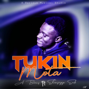 Ahmad A Barious - Tukin Mota (feat. Shamsiya Sadi)