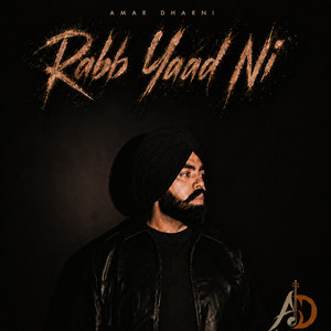 Rabb yaad ni by Amarjot Dharni