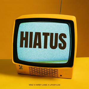 Hiatus by WNZ, LifebyLos