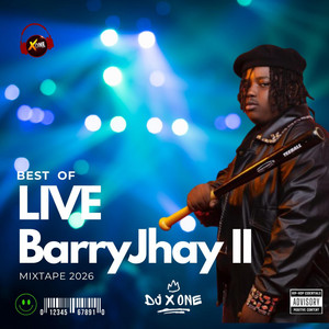 XoneThaDj - BEST LIVE OF BARRYJHAY MIX II (Live)
