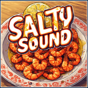 Salty sound by Royal Manny
