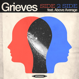Side 2 Side by Grieves, Above Average
