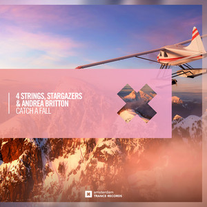 Catch A Fall by 4 Strings, Stargazers, Andrea Britton