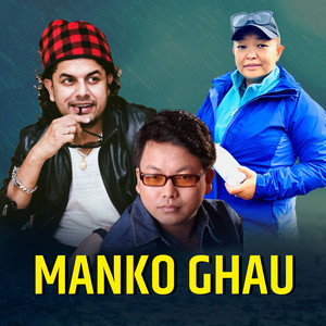 Pramod Kharel - Manko Ghau