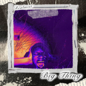 BigThing by Realmist Dp