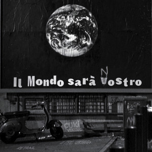 Il mondo sarà nostro by Cuki Viking, Etse Gringo
