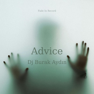 DJ Burak Aydın - Advice