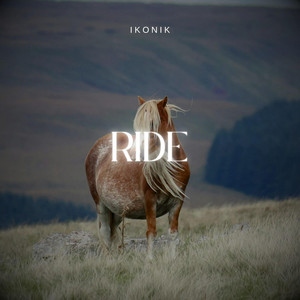 Ride - Radio Edit by Ikonik