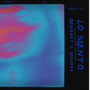 LO SIENTO - SPEED UP by BEHAART, DMAU999