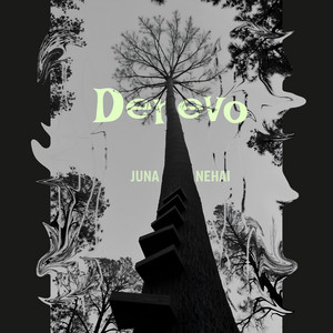 Juna Nehai — Derevo