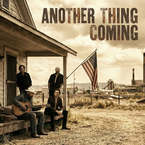 Another Thing Coming by Brother Maven