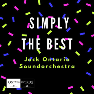 Jack Ontario Soundorchestra - Simply the Best (Karaoke)