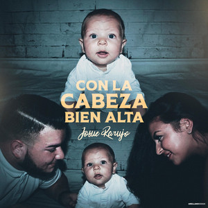 Josue Rarujo - Con la Cabeza Bien Alta