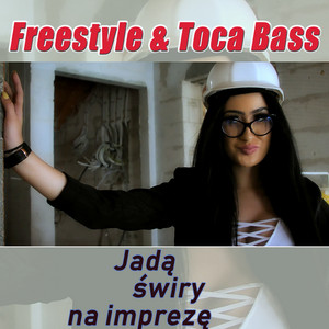 Jadą Świry Na Imprezę