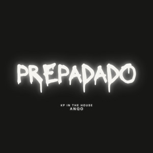 Preparado by Kapinho