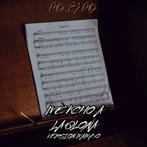 ME KCHO A LA QLONA - VERSION MAMBO by Money Mo