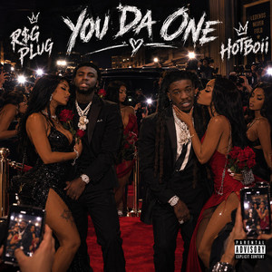 You Da One by R$g Plug, Hot Boii