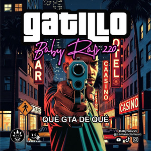 Gatillo by Baby rap22