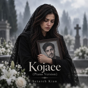 Kojaee - Piano Version by Setareh Kian