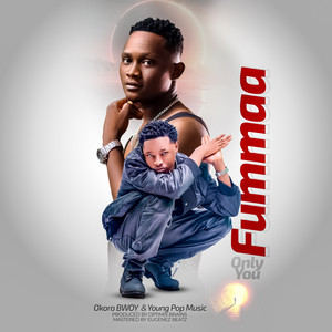 Fummaa (Only You)